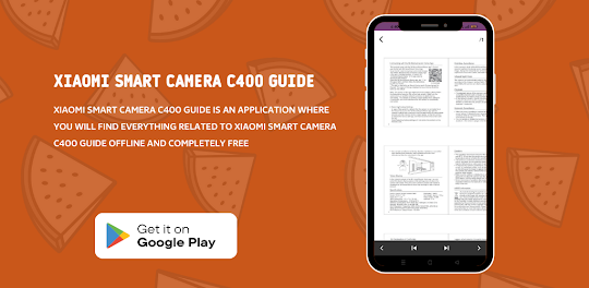 Xiaomi Smart Camera C400 guide