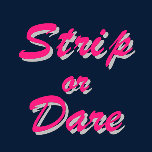 Strip or Dare