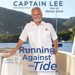 Icon image Running Against the Tide: True Tales from the Stud of the Sea