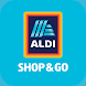ALDI SHOP&GO - Androidアプリ