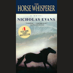 Icon image The Horse Whisperer: A Novel