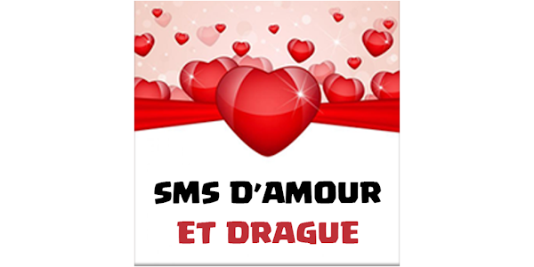 Sms D Amour Et Drague Apps On Google Play