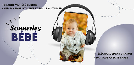 Sonneries Bebe Applications Sur Google Play