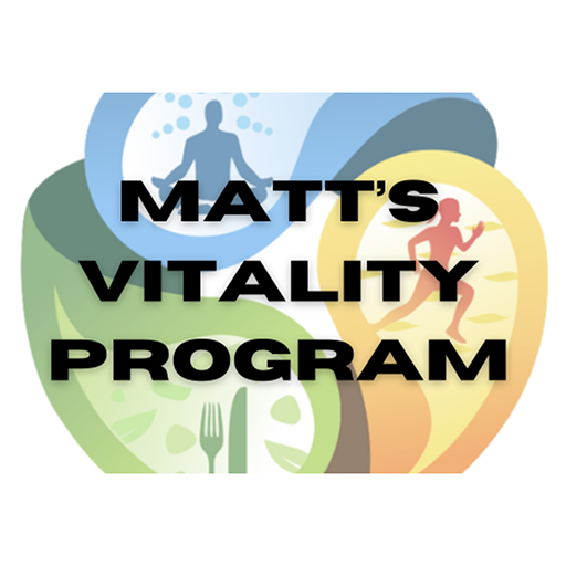 Matt's Vitality Program