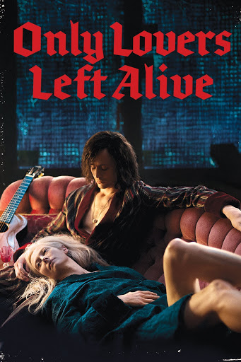 Only Lovers Left Alive Google Play De Filmler