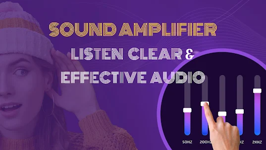 Hearing Spy - Sound Amplifier