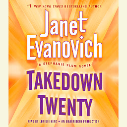 Icon image Takedown Twenty: A Stephanie Plum Novel