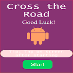 Cover Image of Download Cross the Road 1.0 APK