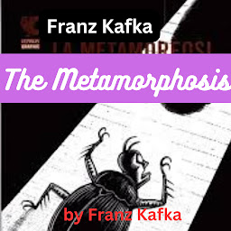 Icon image Franz Kafka: The Metamorphosis: How does it feel to become an insect?