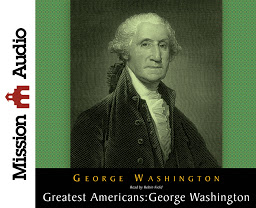 Icon image Greatest Americans Series: George Washington: A Selection of His Letters