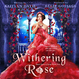 Ikonbild för Withering Rose (Once Upon a Curse Book 2)