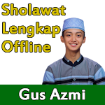 Cover Image of ดาวน์โหลด Sholawat Gus Azmi Offline + Li  APK