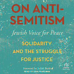 Icon image On Antisemitism: Solidarity and the Struggle for Justice