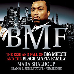 Obraz ikony: BMF: The Rise and Fall of Big Meech and the Black Mafia Family