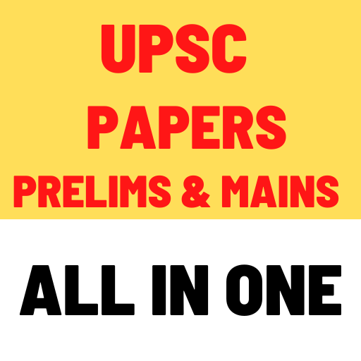 UPSC PAPERS PRELIM & MAINS ALL Download on Windows