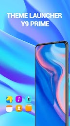Launcher For Huawei Y9 Prime