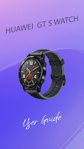 Huawei Watch GT 5 App Guide