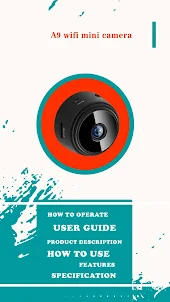 A9 Mini Camera V720 Advice