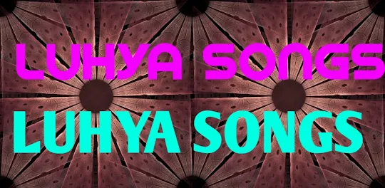 Luhya All songs