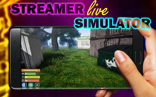 Guide Streamer life simulator  New Tips Trick