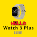 Hello Watch 3 Plus Guide - Androidアプリ
