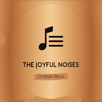 The Joyful Noises