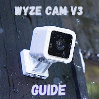 Wyze Cam v3 guide