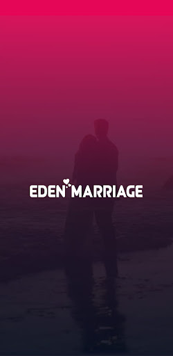 Eden Marriage - For Marriage Screenshot 1 - AppWisp.com