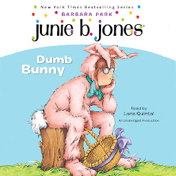 图标图片“Junie B. Jones #27: Dumb Bunny”