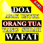 Cover Image of Download Doa Anak Untuk Orang Tua Yang Sudah Wafat 8.1 APK