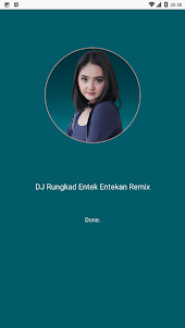 DJ Rungkad Entek Entekan Remix