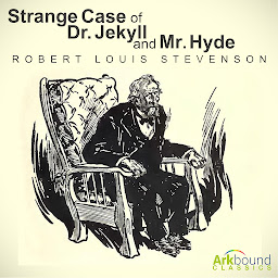 Symbolbild für Strange Case of Dr. Jekyll and Mr. Hyde