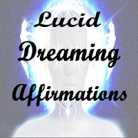 Lucid dreaming - Affirmations