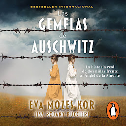 Icon image Las gemelas de Auschwitz