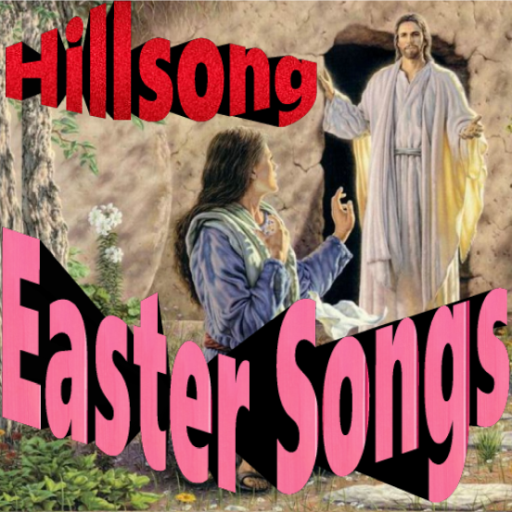 Hillsong Easter Songs