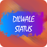 Cover Image of 下载 Dilwale Status 1.0 APK