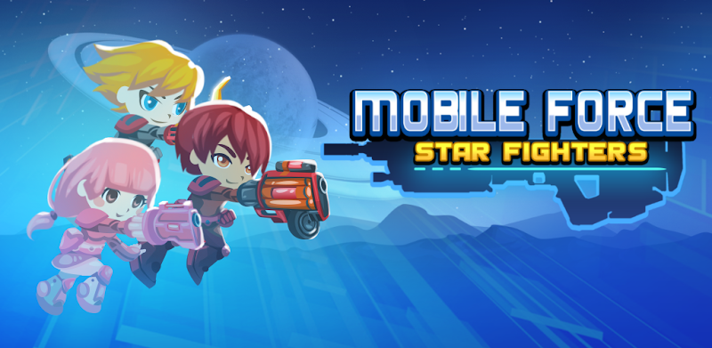 Mobile Force: Star Fighters of Galaxy War Academia