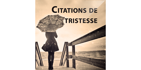 Triste Vie Citations D Amour Apps On Google Play