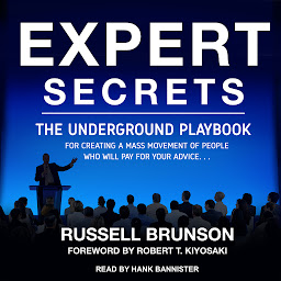 图标图片“Expert Secrets: The Underground Playbook for Creating a Mass Movement of People Who Will Pay for Your Advice”