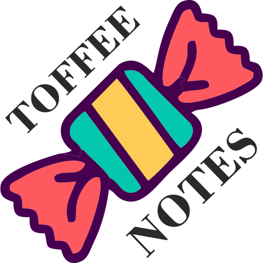 Toffee Notes