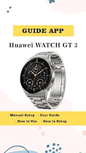 Huawei Watch GT 3 App Advice
