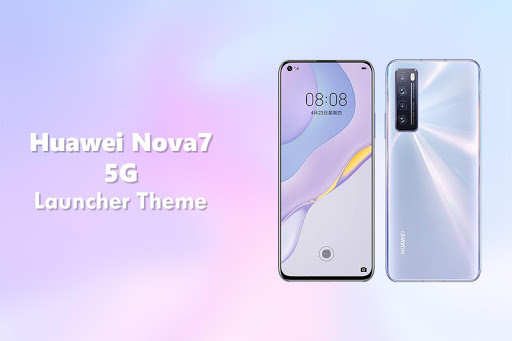 Android application Theme for Huawei nova 7 5G screenshort