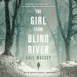 Icon image The Girl from Blind River: A Novel