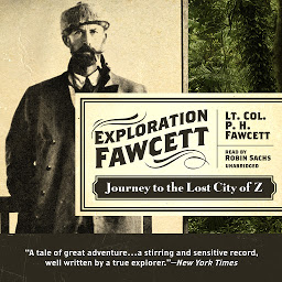 Icon image Exploration Fawcett: Journey to the Lost City of Z