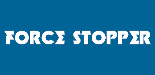 Force Stopper | Stop Apps