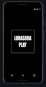 Full Lorasora Play