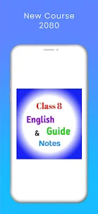 Class 8 English Guide & Notes