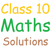 Class 10 Maths Solutions