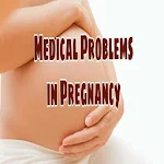 Cover Image of Download Medical Problems in Pregnancy  APK
