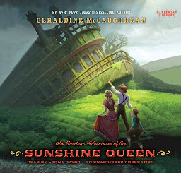 Icon image The Glorious Adventures of the Sunshine Queen
